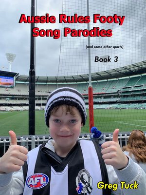cover image of Aussie Rules Footy Song Parodies Book 3